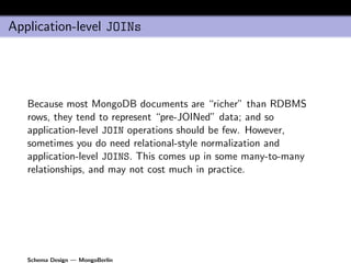 MongoDB Schema Design (Richard Kreuter's Mongo Berlin preso) | PDF