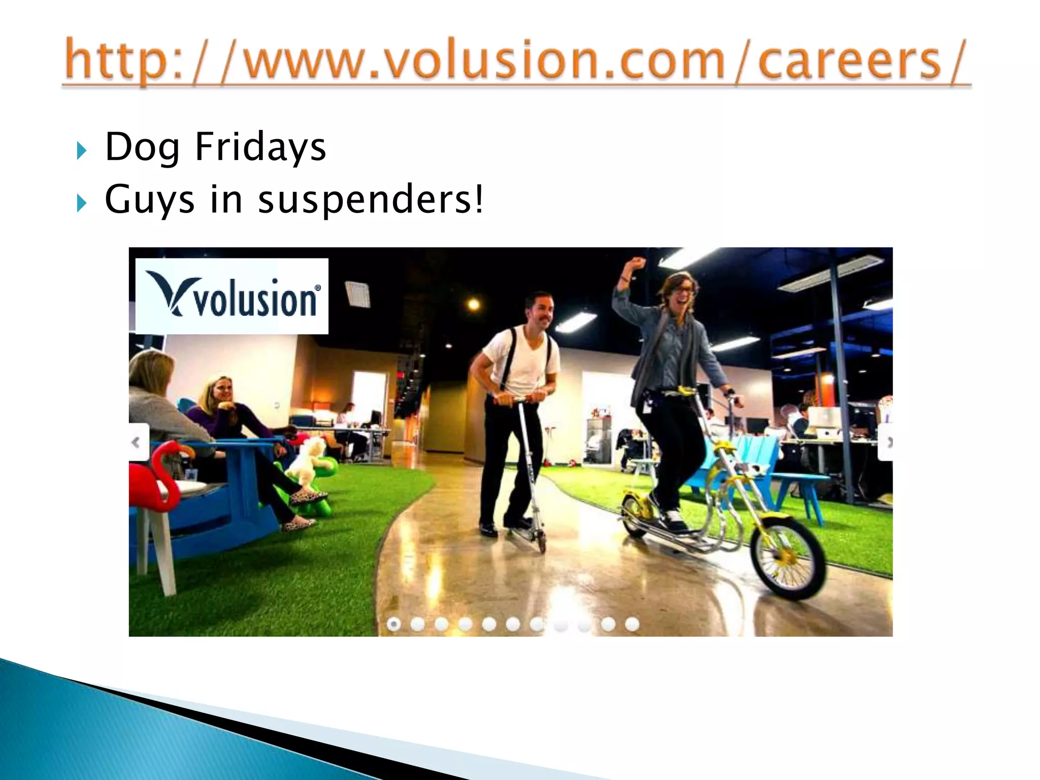    Dog Fridays
   Guys in suspenders!
 