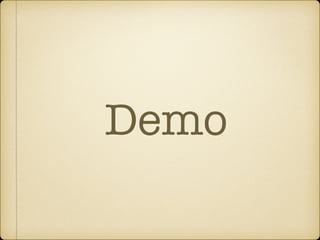 Demo
 