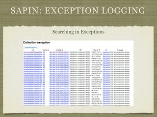 SAPIN: EXCEPTION LOGGING

       Searching in Exceptions
 