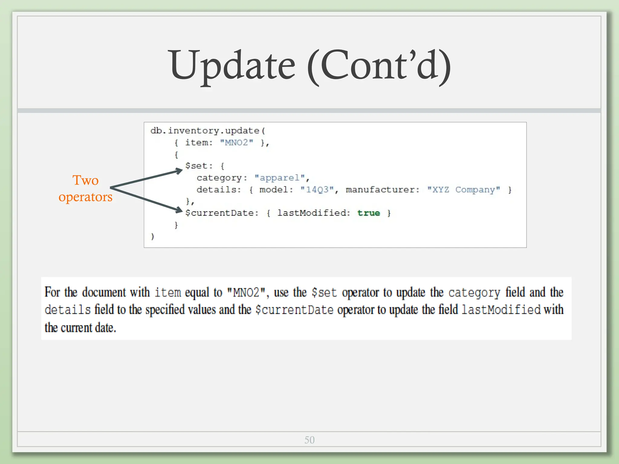 50
Update (Cont’d)
Two
operators
 