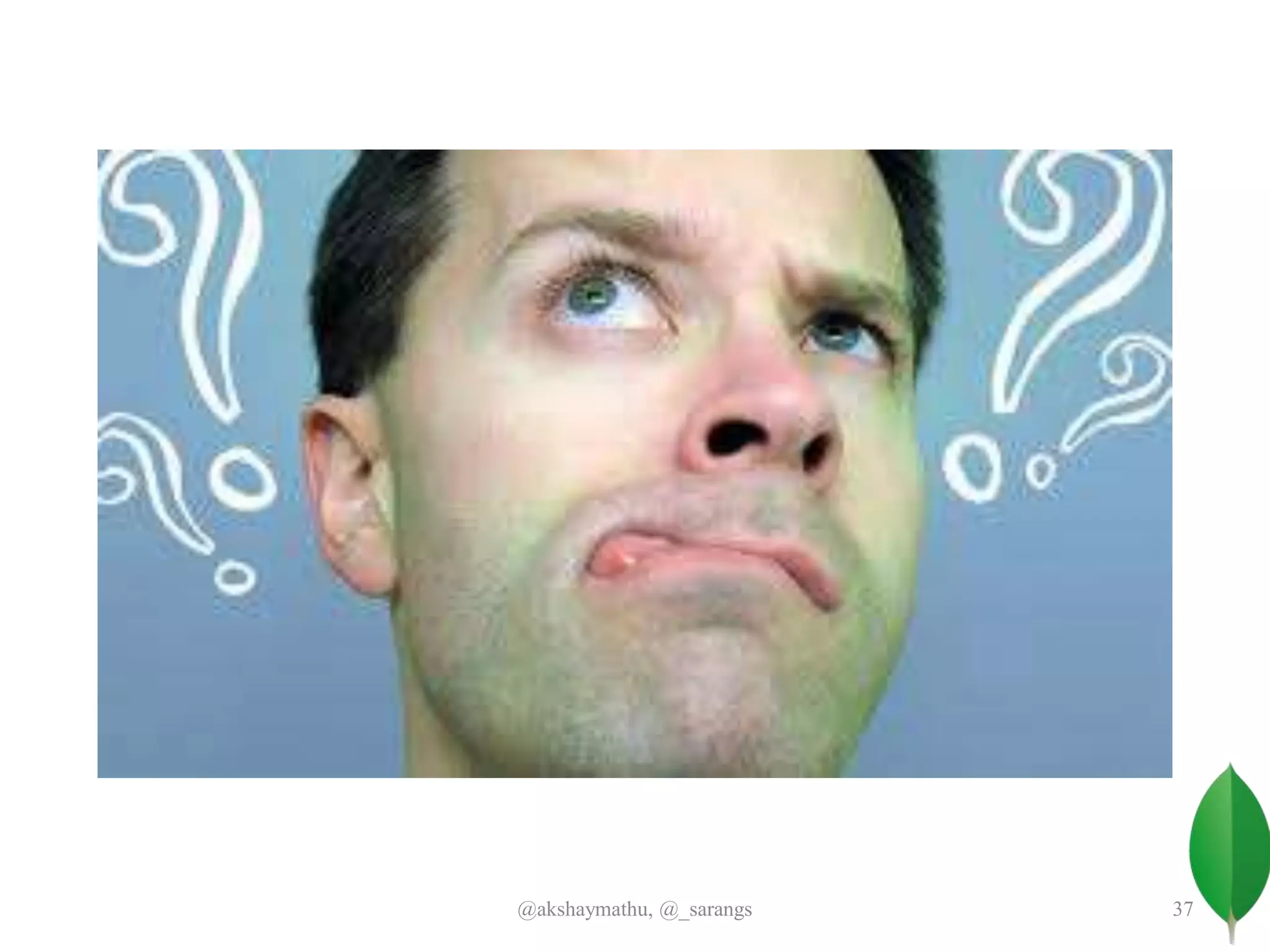 @akshaymathu, @_sarangs 37
 