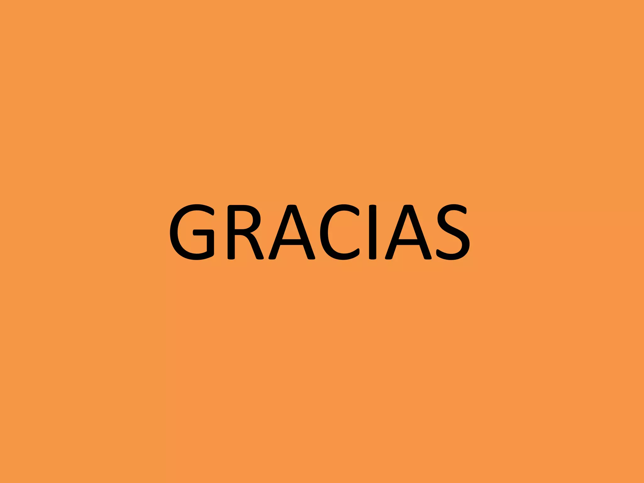 GRACIAS

 