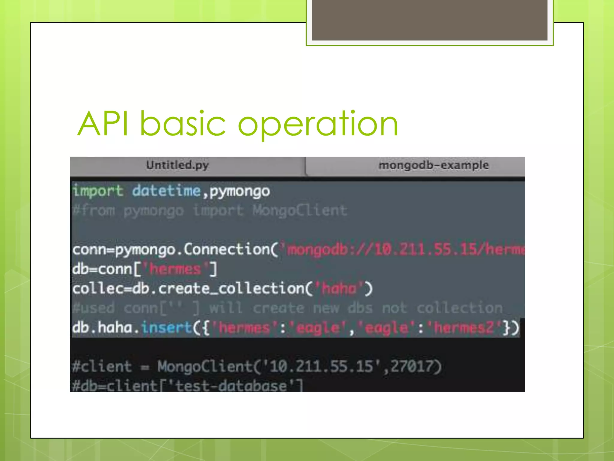 API basic operation
 