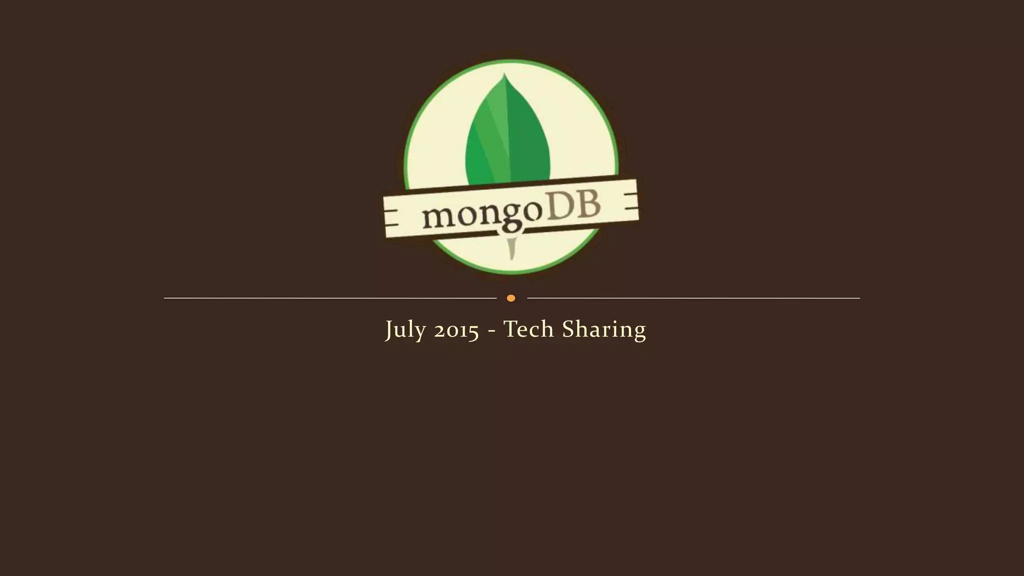 July 2015 - Tech Sharing
 