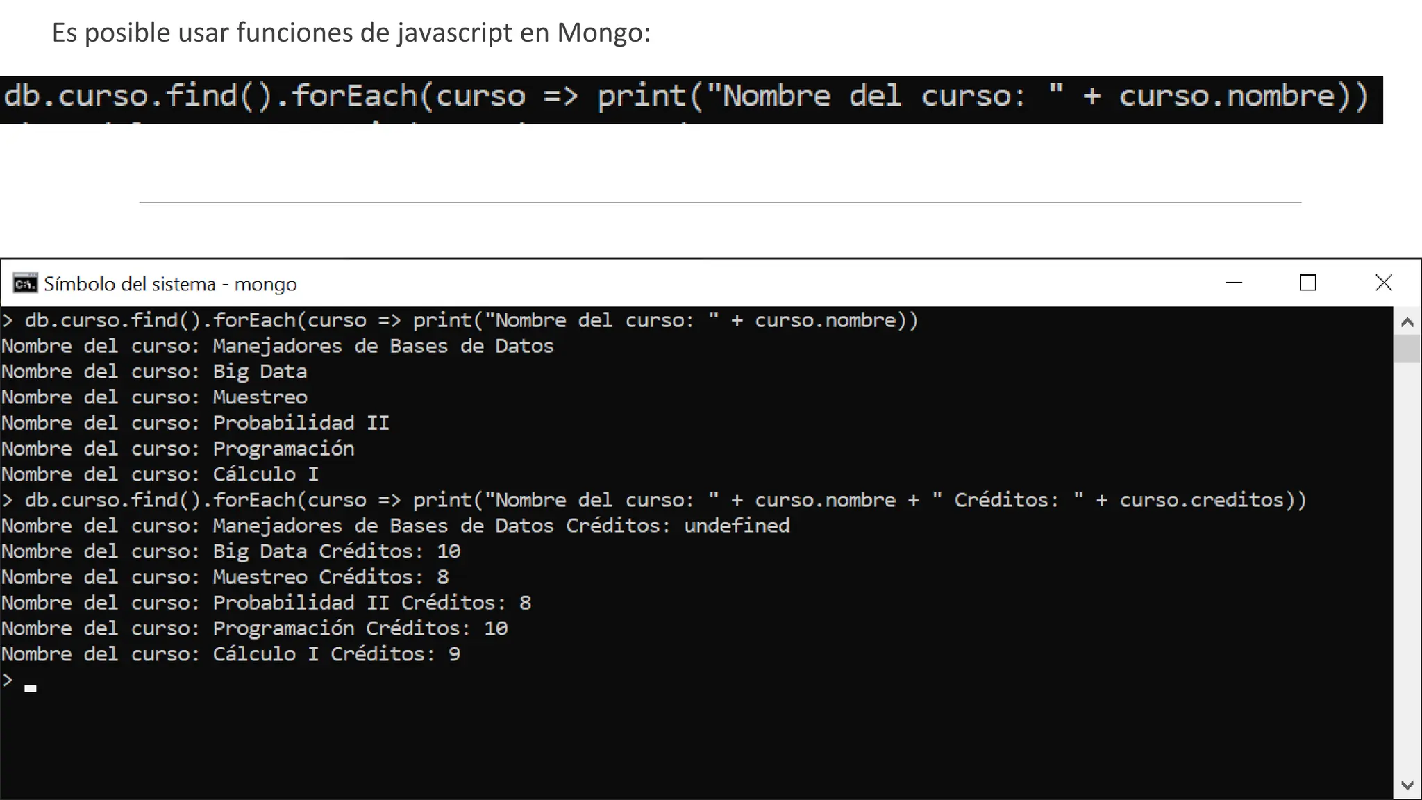 Es posible usar funciones de javascript en Mongo:
 