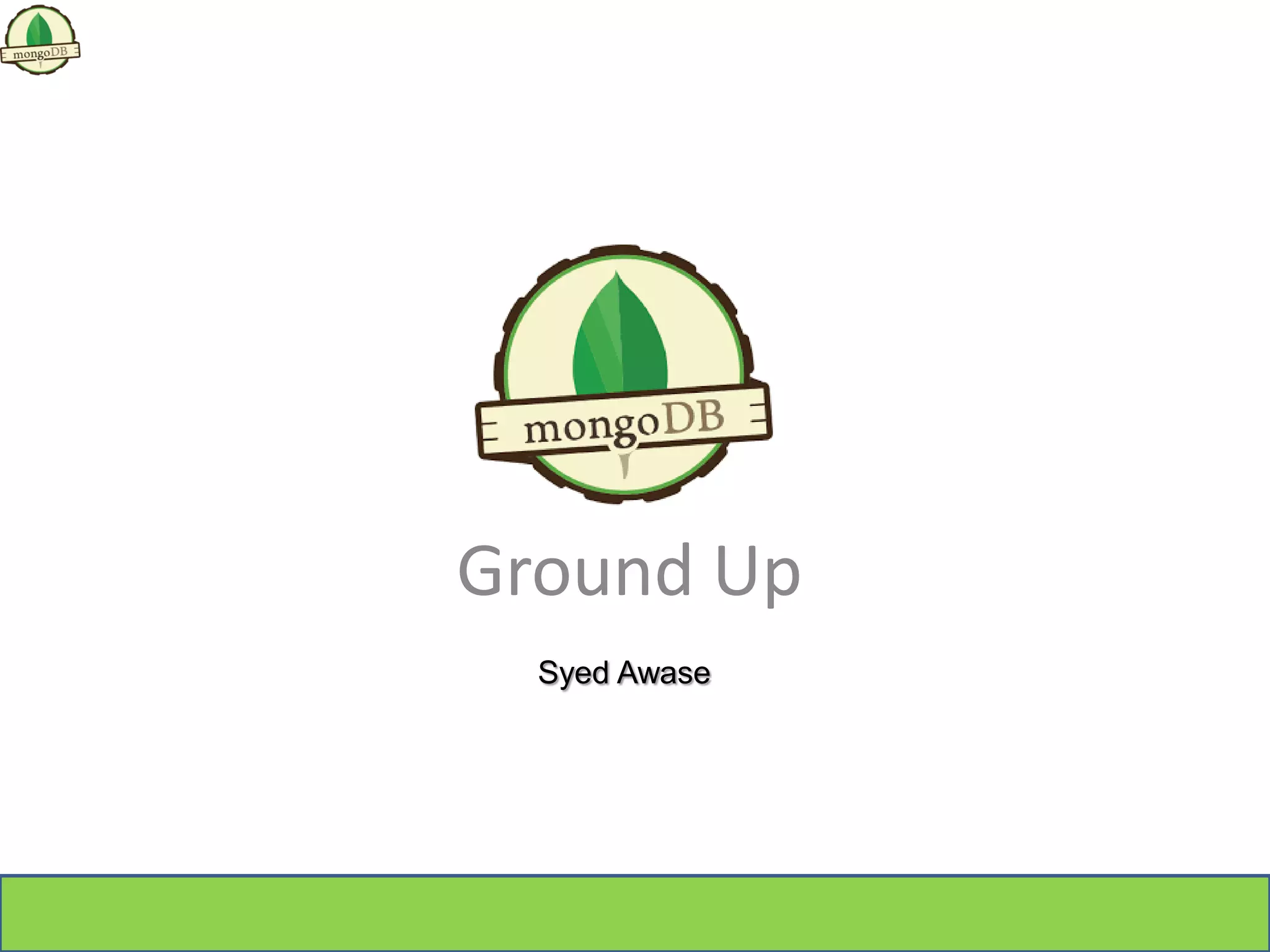 Ground Up
Syed Awase
 