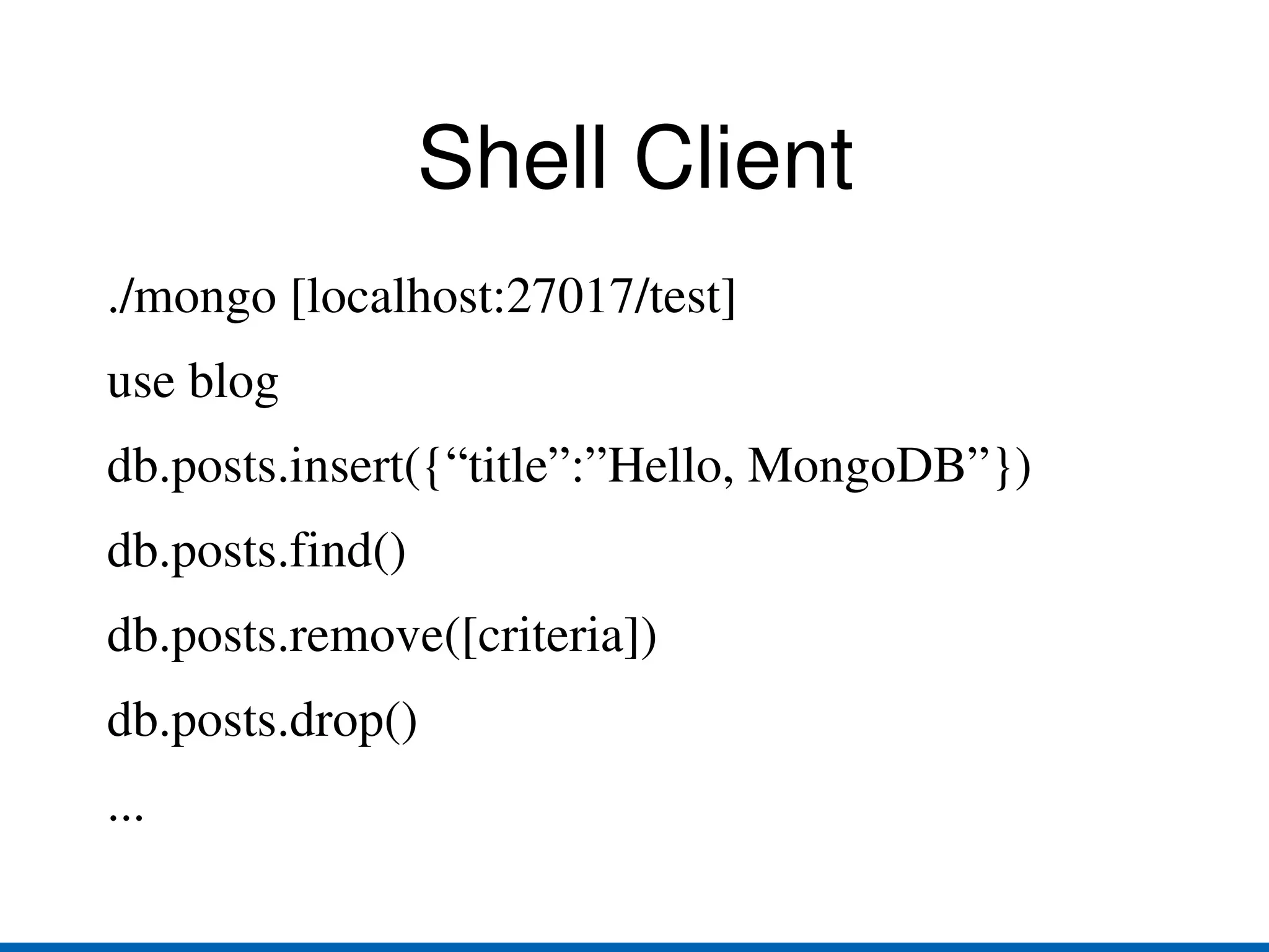 Data Files BSON objects store in  collections 