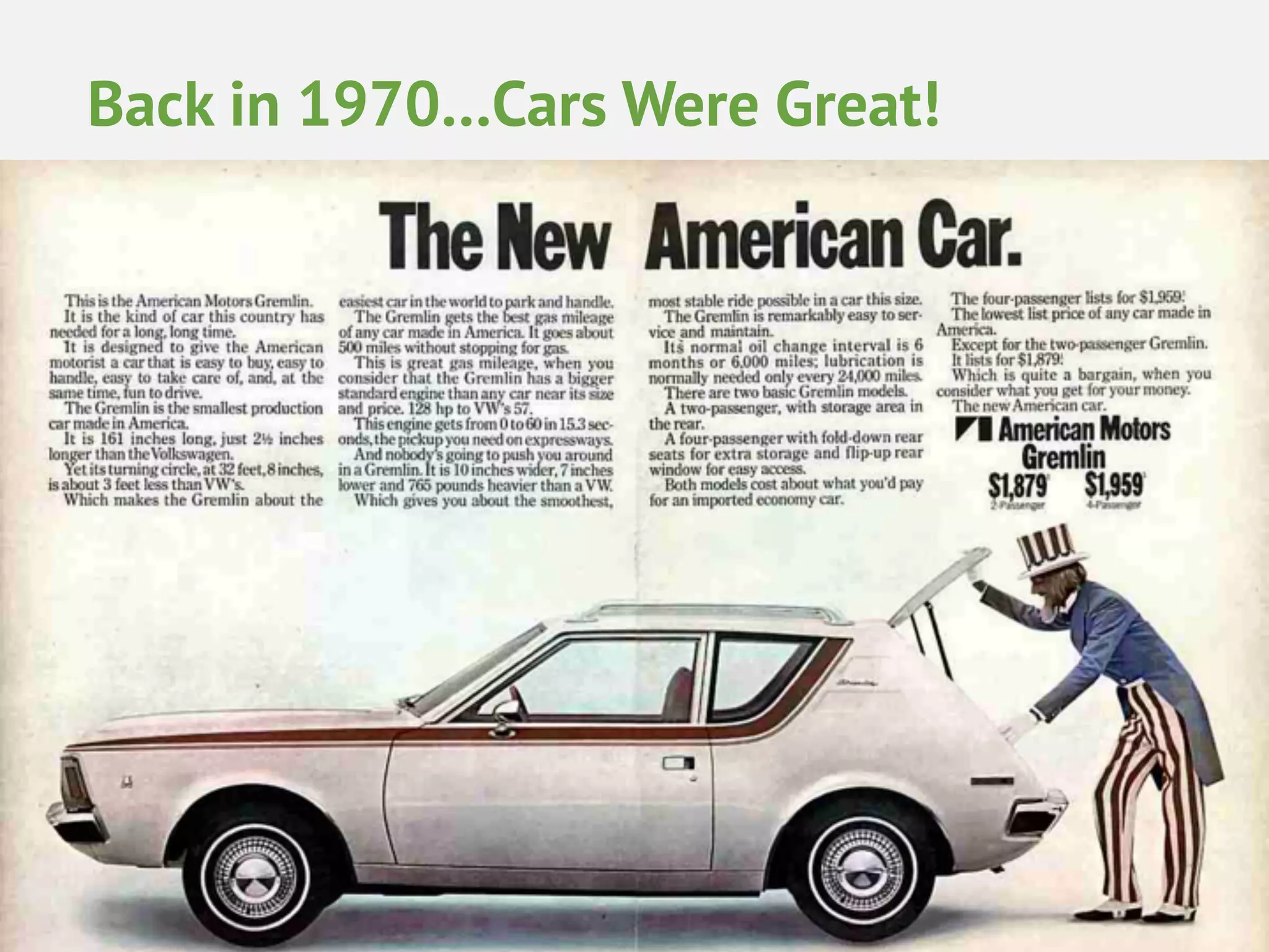 Back in 1970…Cars Were Great!
 