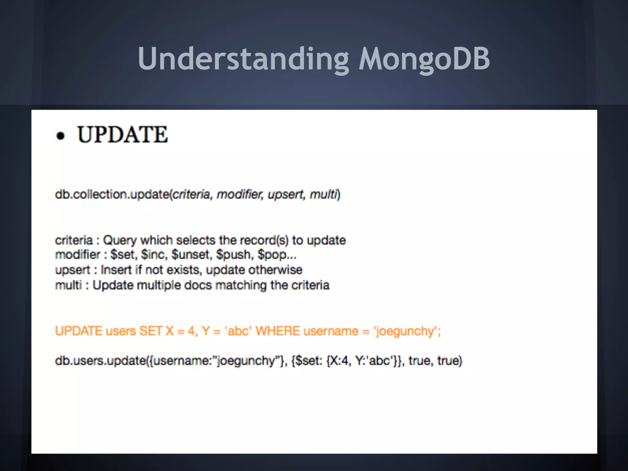 Understanding MongoDB
 