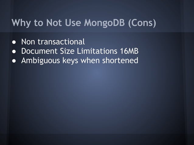 MongoDB NoSQL and all of its awesomeness | PPT