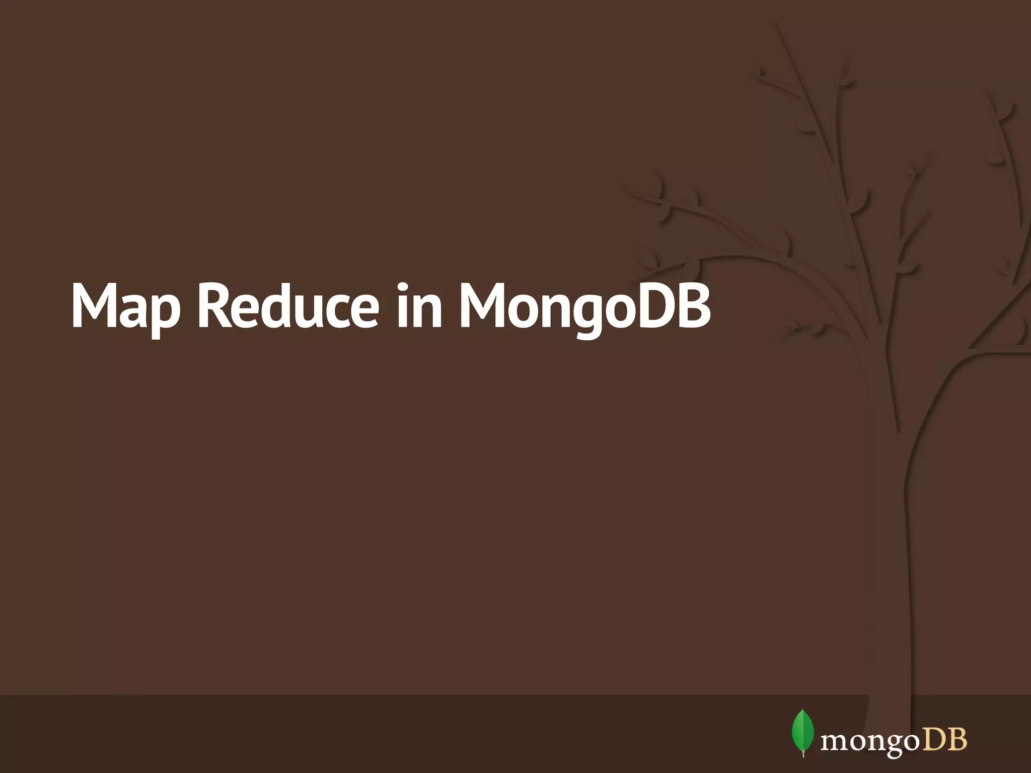 Map Reduce in MongoDB 