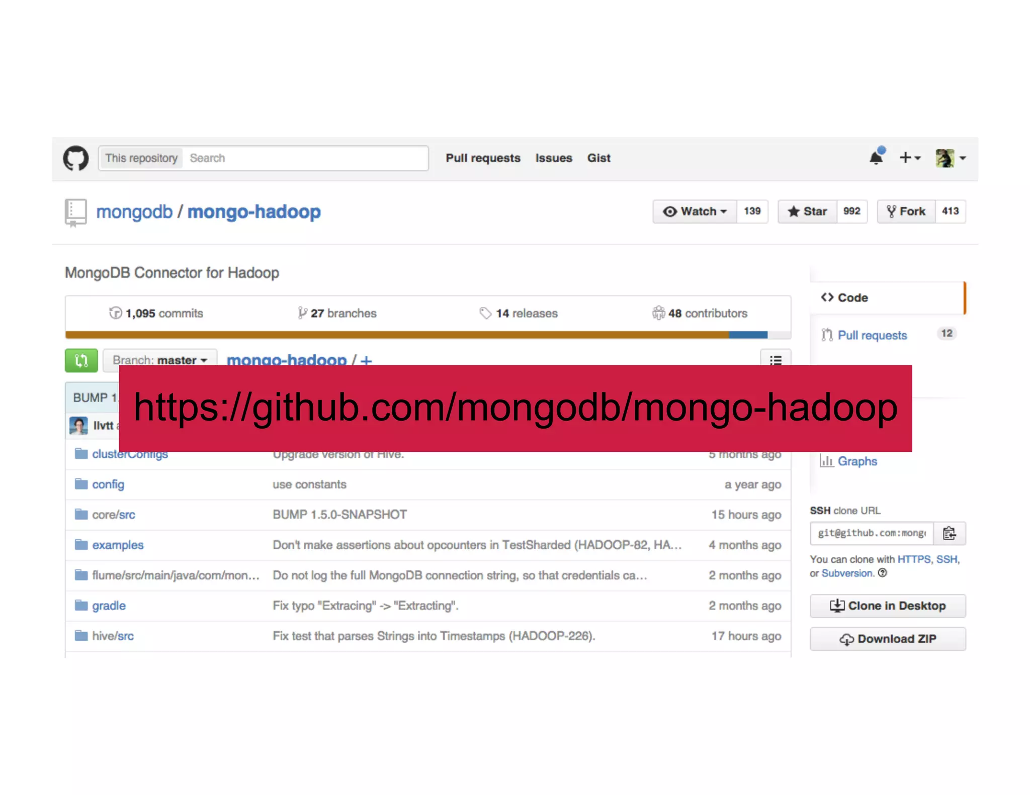 28
https://github.com/mongodb/mongo-hadoop
 