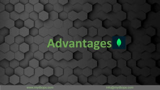 Advantages
 