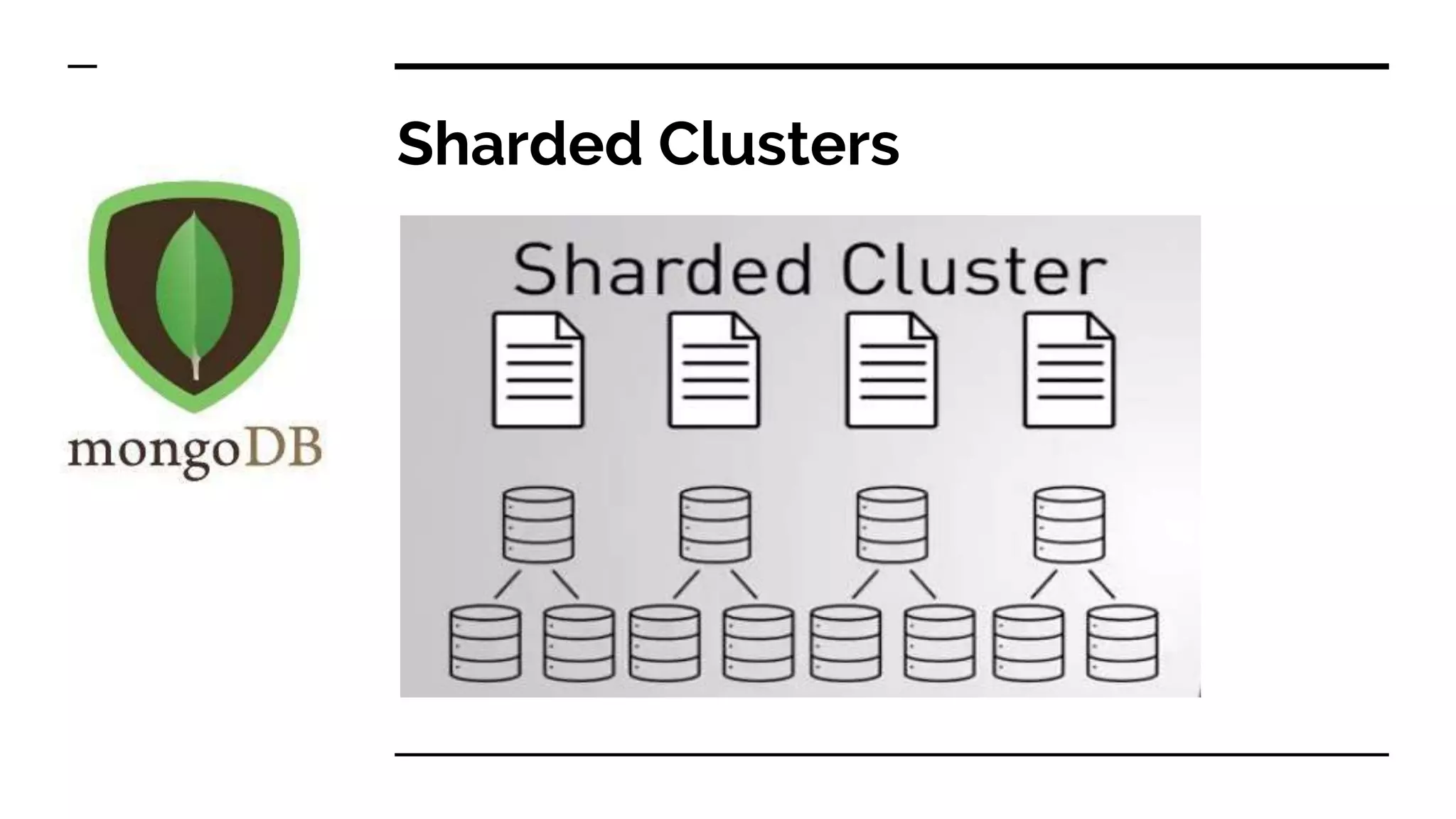 Sharded Clusters 