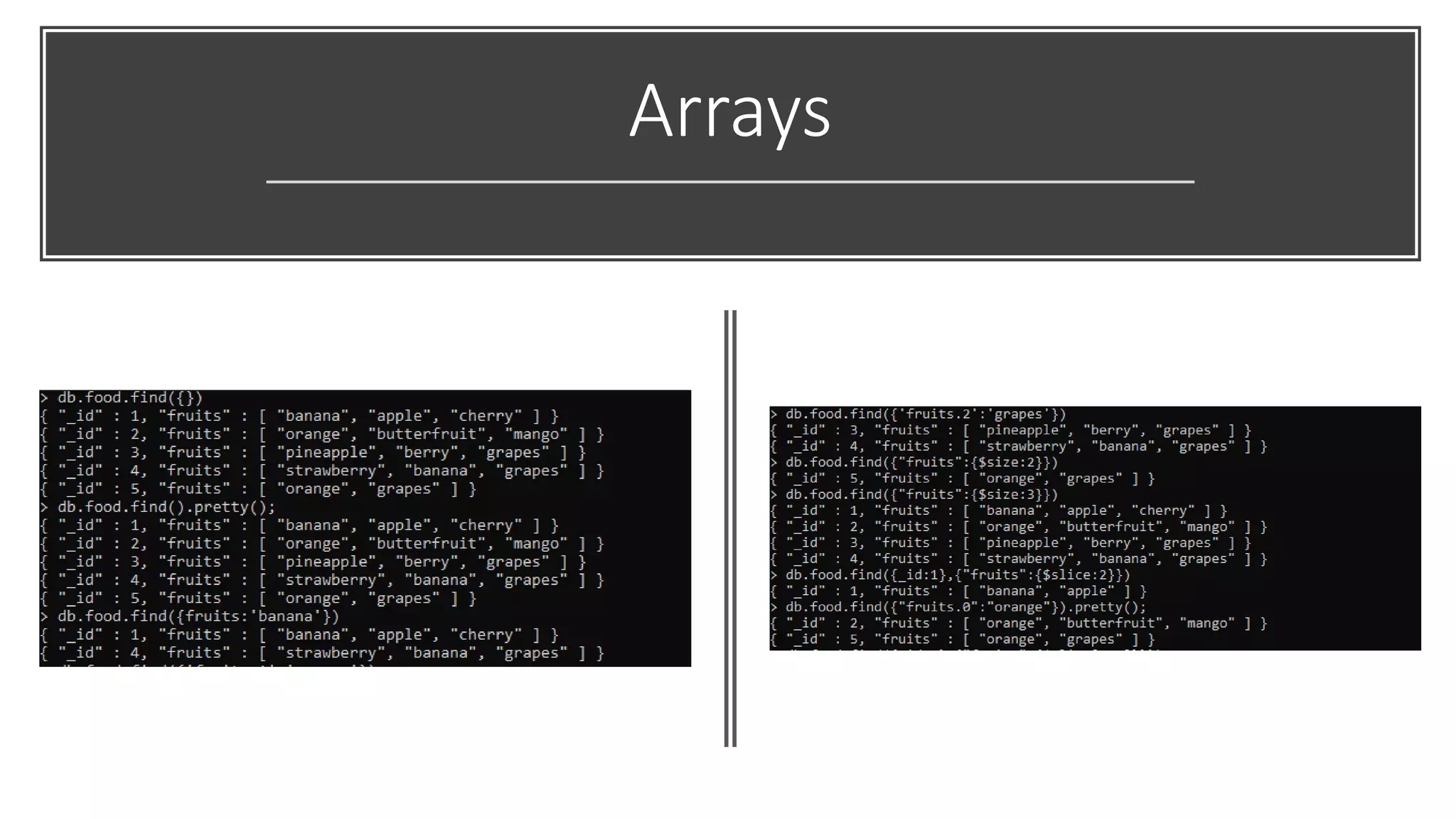 Arrays
 