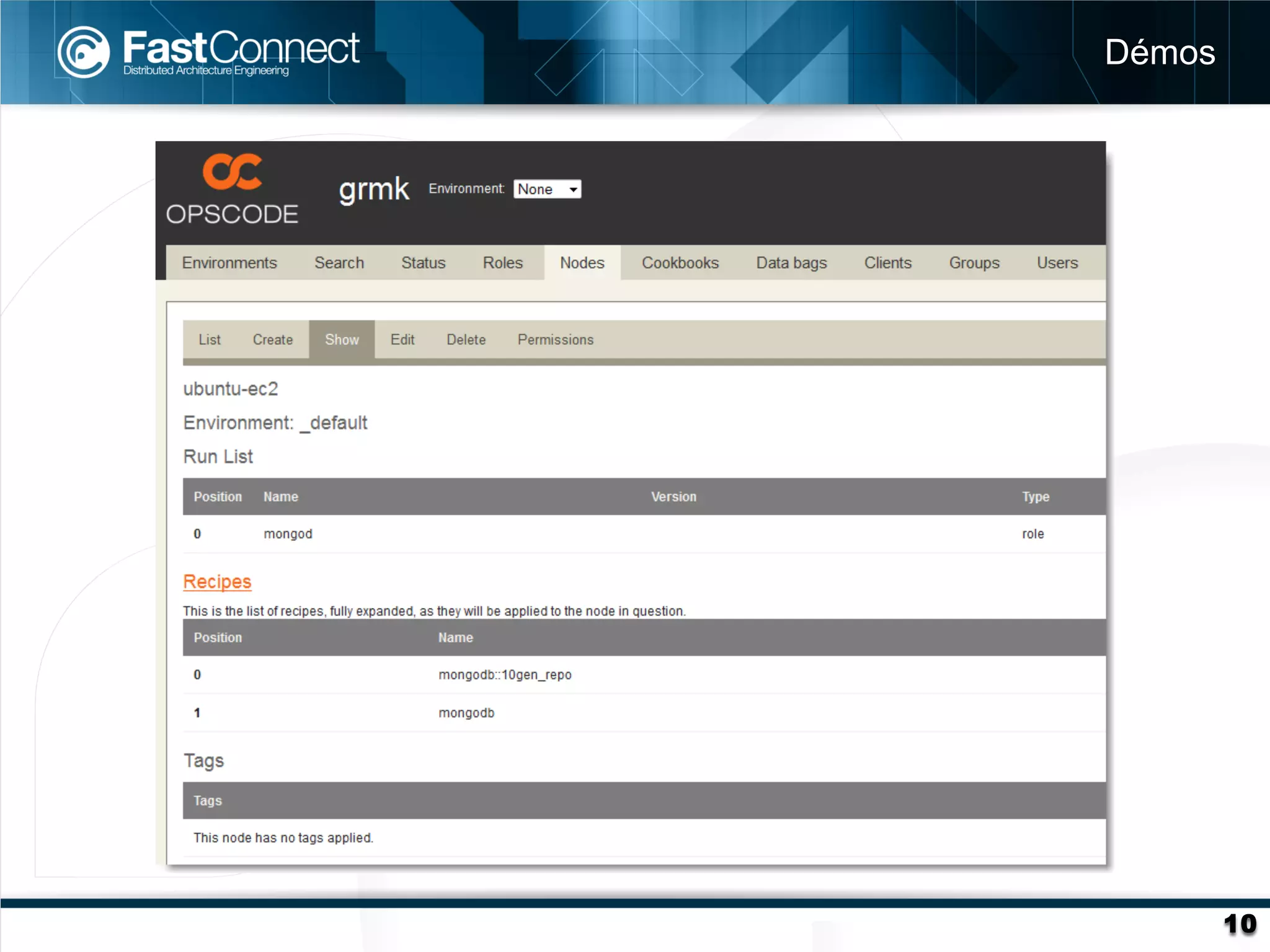 Démos




        10
 