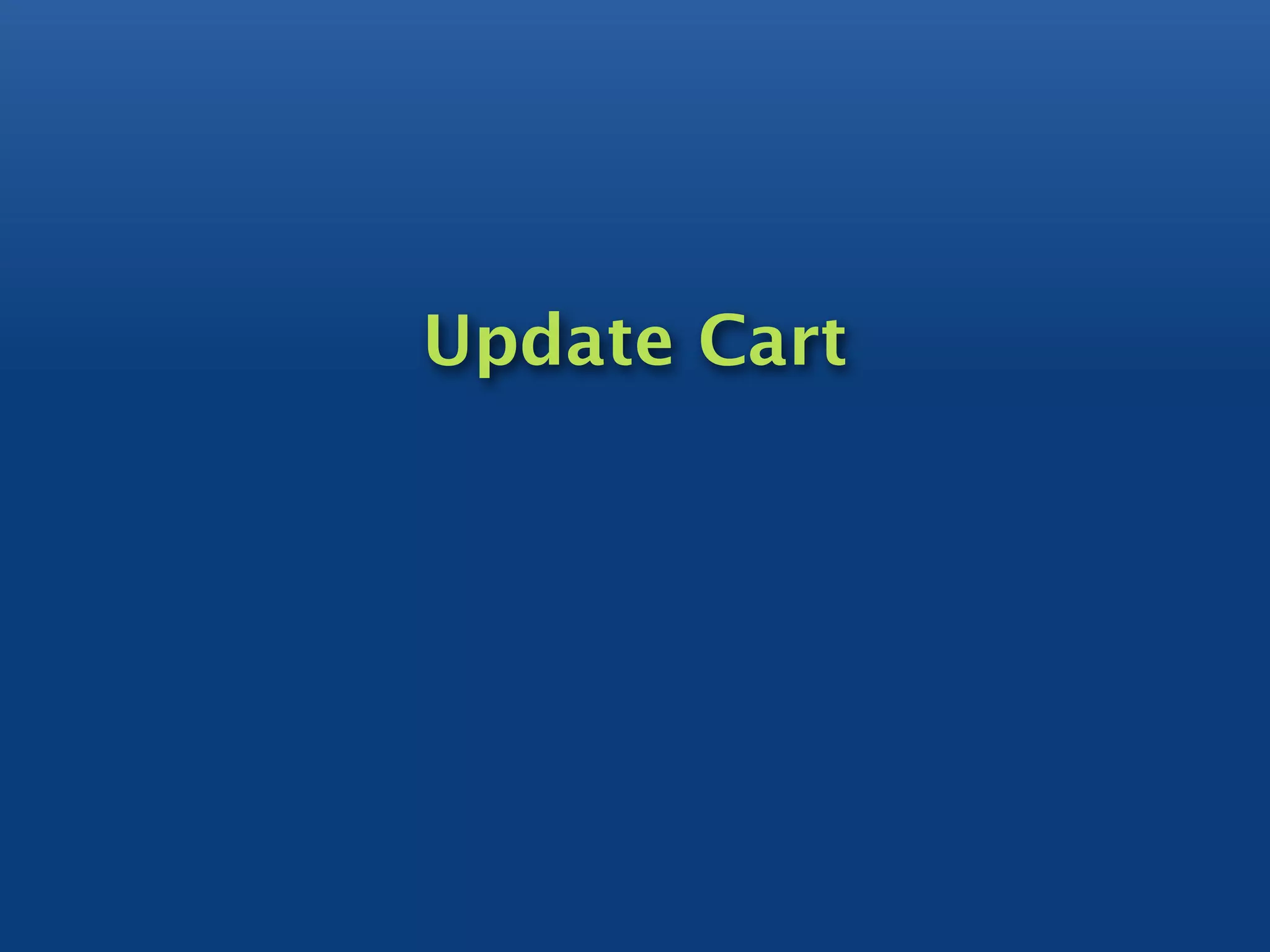 Update Cart
 