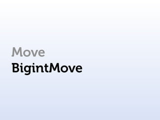 Move
BigintMove
 