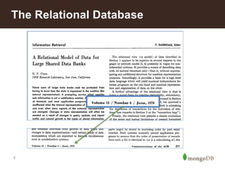 8
The Relational Database
 