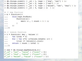 db.serverStatus()globalLock – время блокированияmem – количество занятой памяти в мегабайтахconnections – кол-во соединенийbackgroundFlushing – информация о скидывании файлов на дискopcounters – информация об операциях