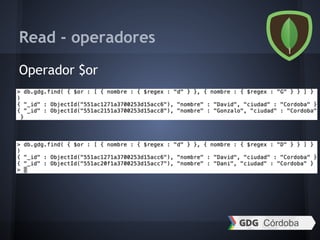Read - operadores
Operador $or
 