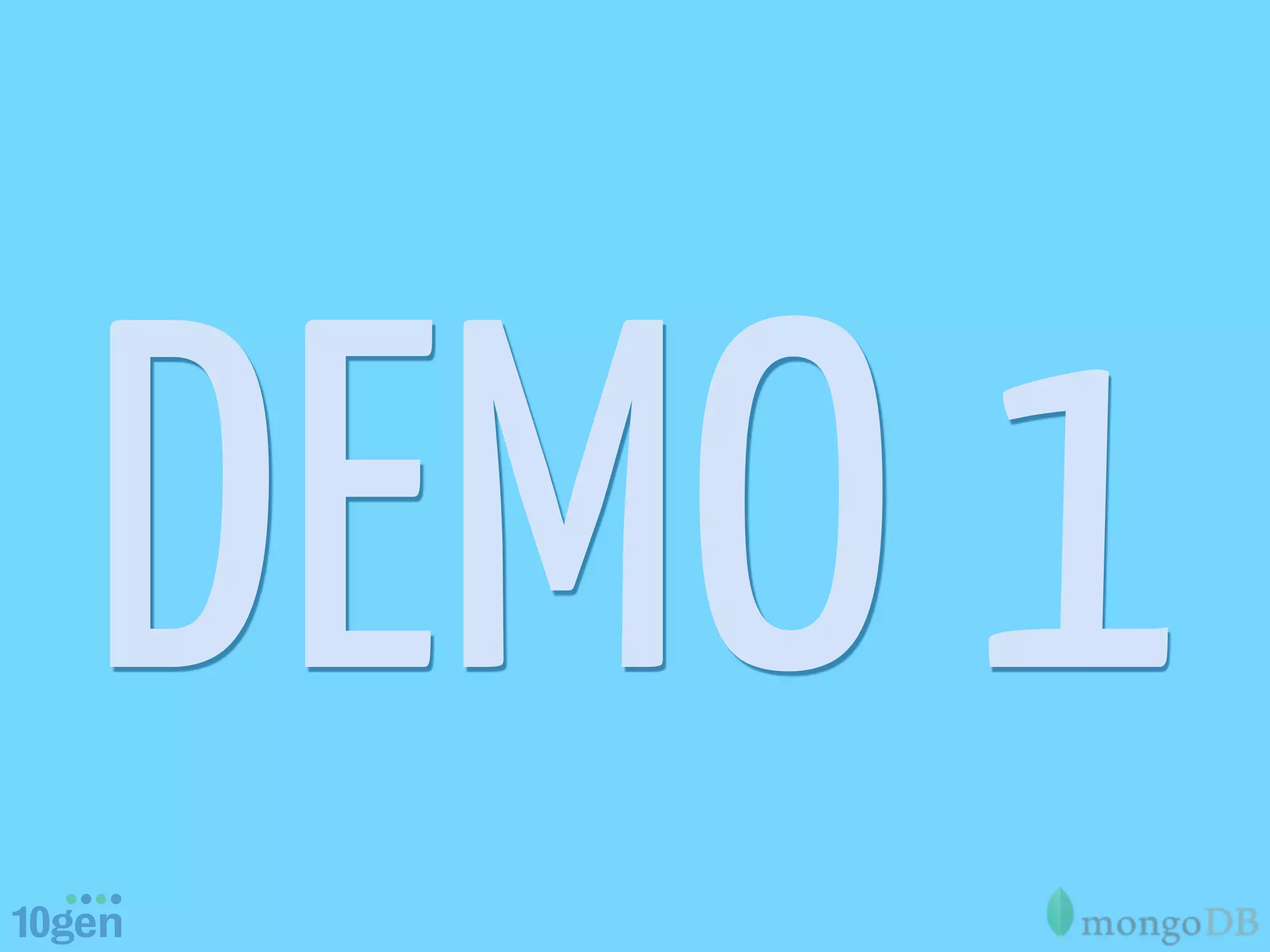 DEMO 1
 