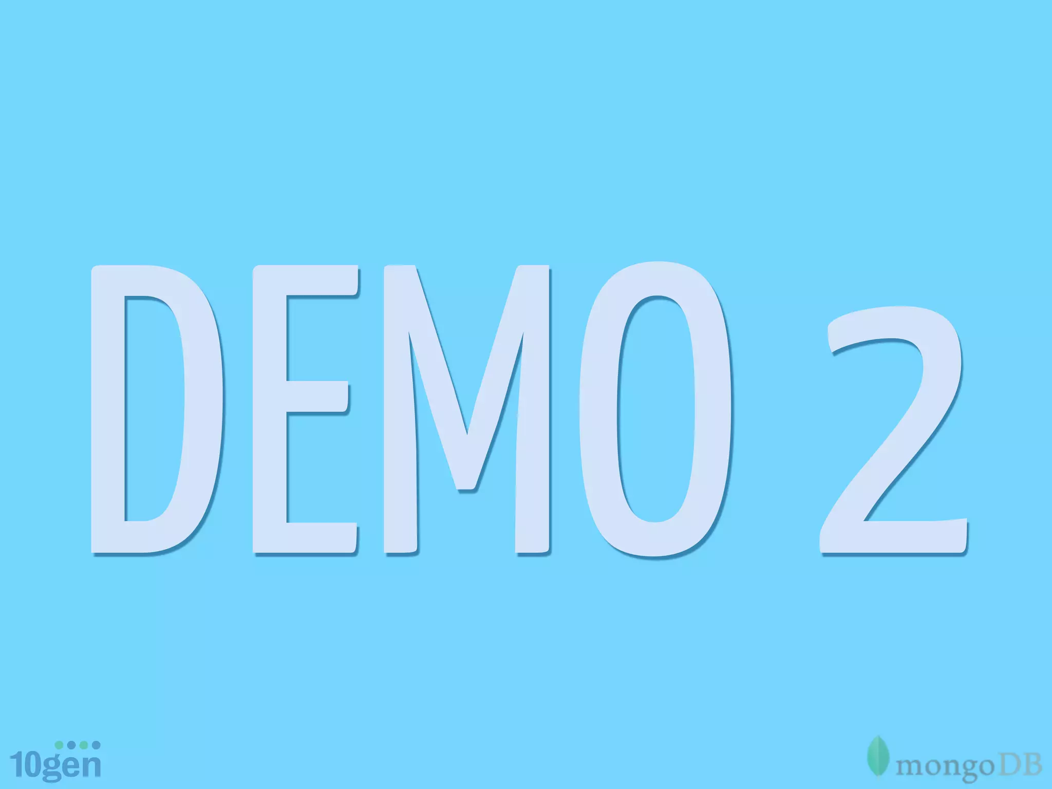 DEMO 2
 