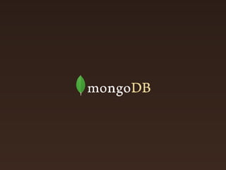 MongoDB and the MEAN Stack