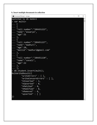 b. Insert multiple documents in collection
 