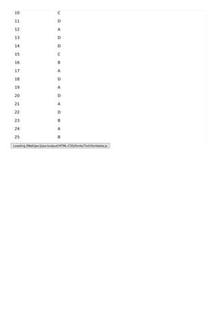 10 C
11 D
12 A
13 D
14 D
15 C
16 B
17 A
18 D
19 A
20 D
21 A
22 D
23 B
24 A
25 B
Loading [MathJax]/jax/output/HTML-CSS/fonts/TeX/fontdata.js
 