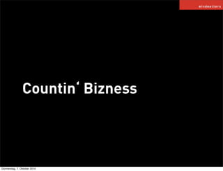 Countin‘ Bizness




Donnerstag, 7. Oktober 2010
 