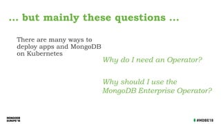 MongoDB Ops Manager and Kubernetes - James Broadhead | PPTX