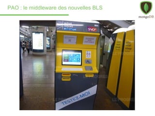 PAO : le middleware des nouvelles BLS
 
