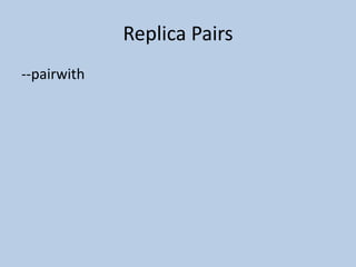 Replica Pairs--pairwith