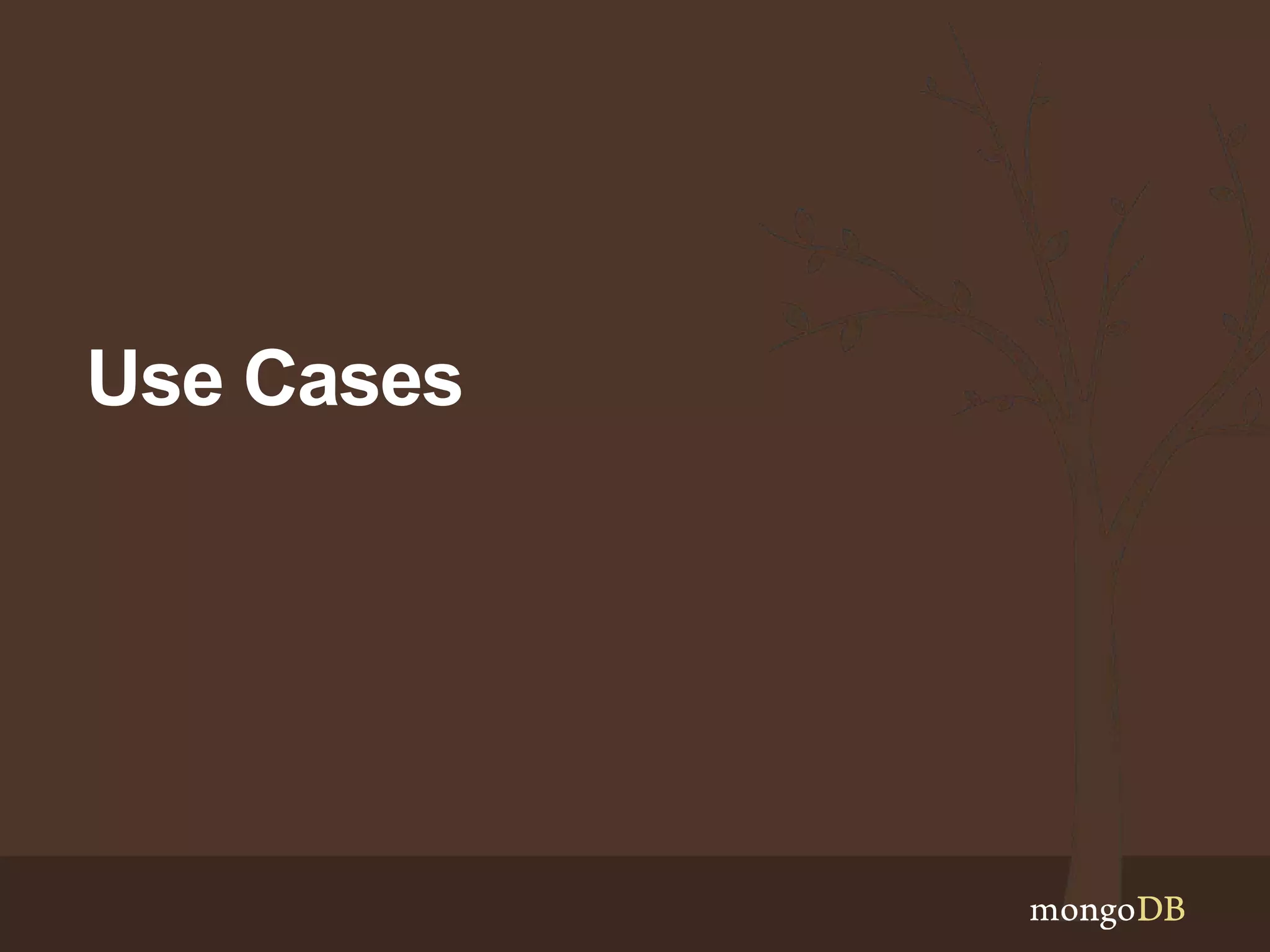 Use Cases 
 
