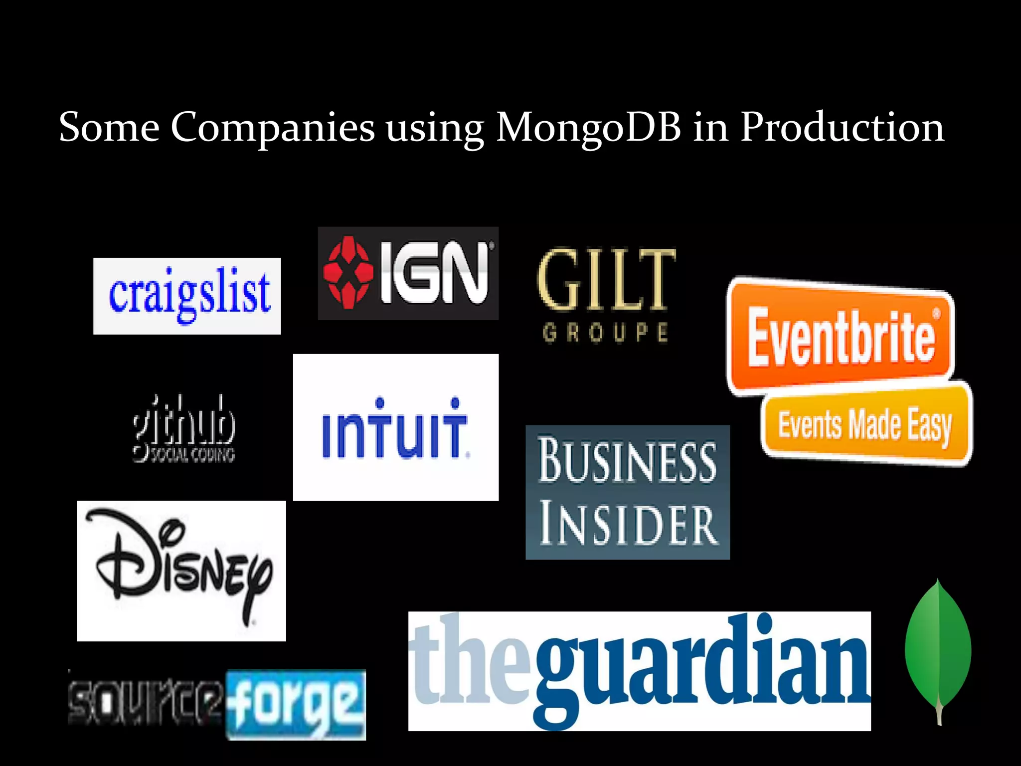 Some Companies using MongoDB in Production
 