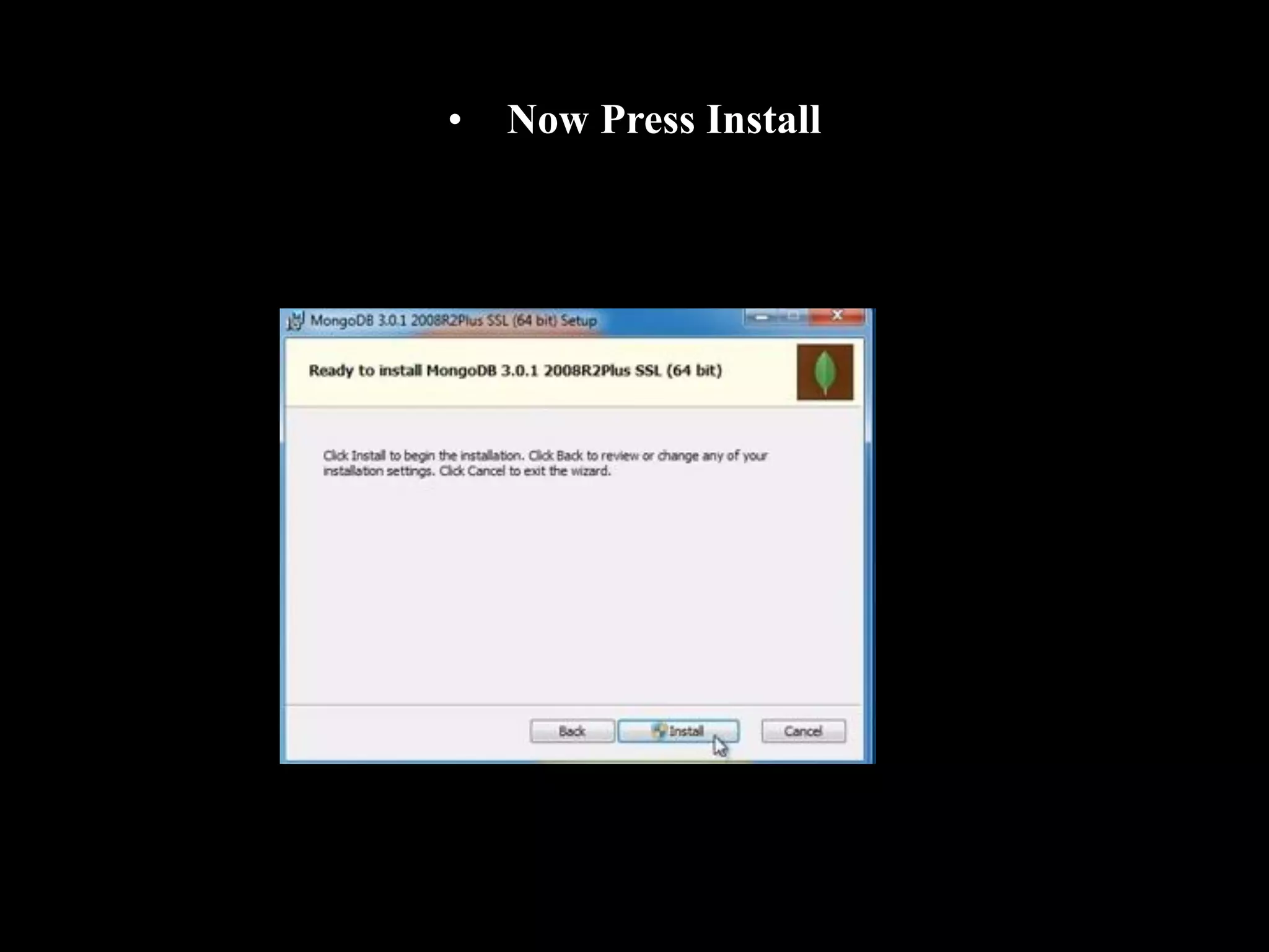 • Now Press Install
 