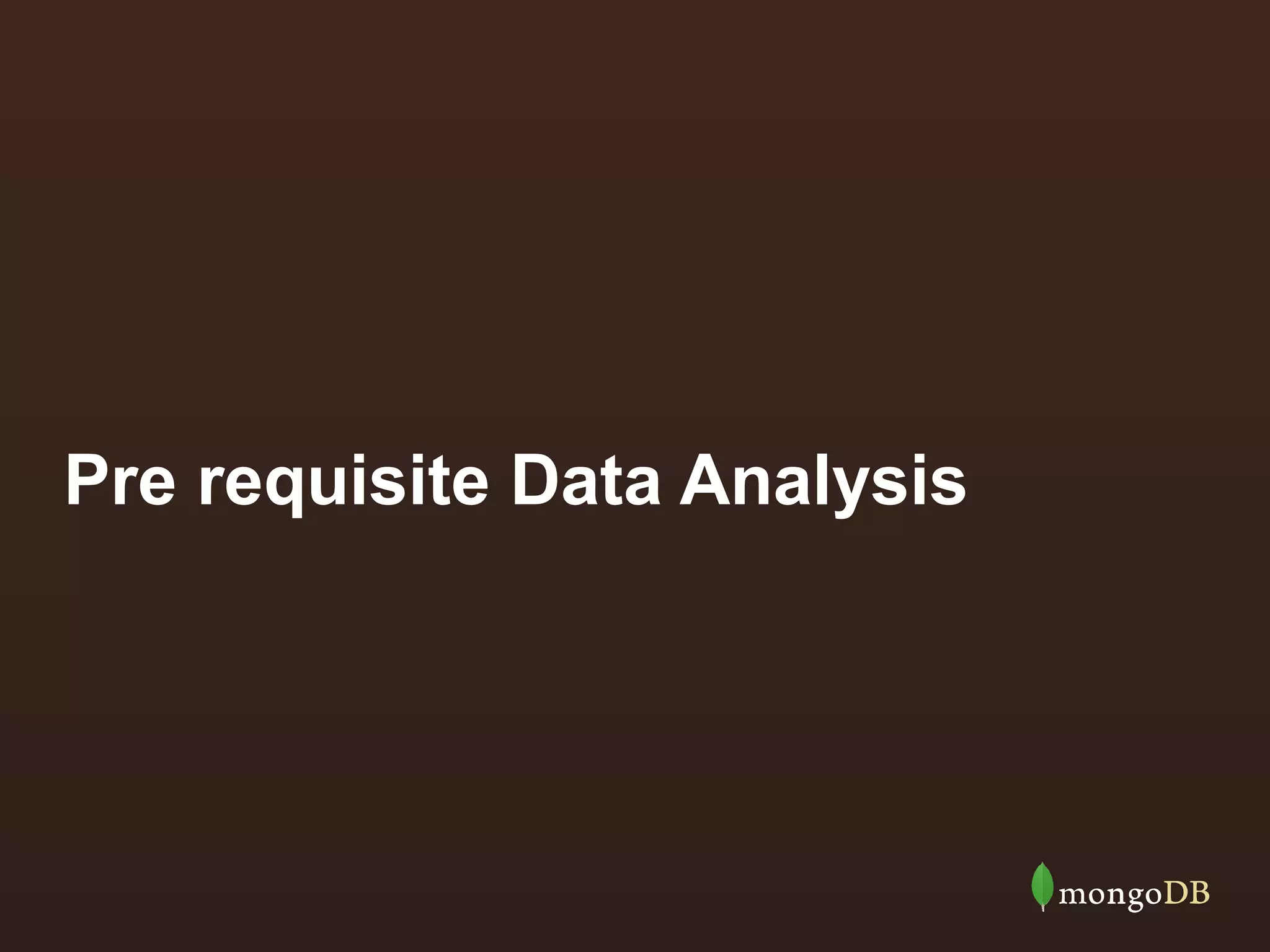 Pre requisite Data Analysis

 