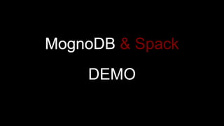 & Spack
DEMO
 