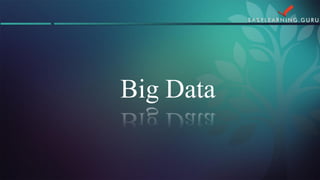 Big Data  