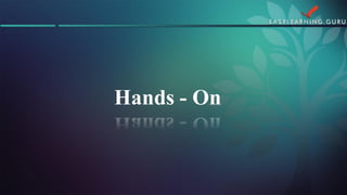 Hands -On  