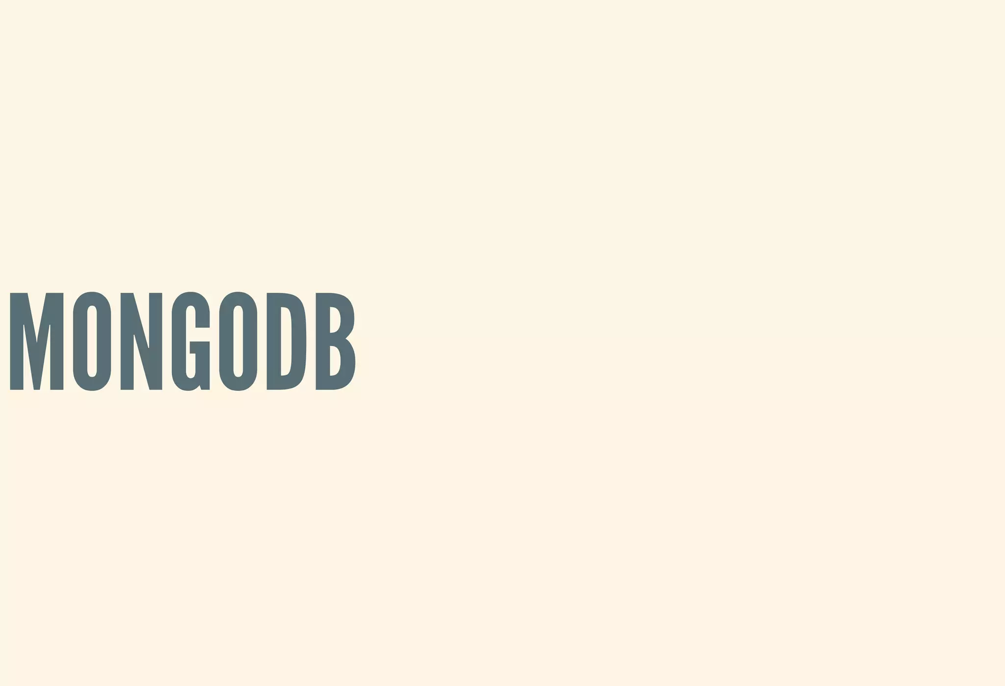 MONGODB
 