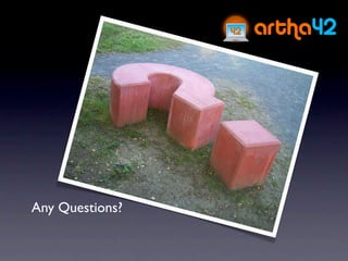 Any Questions?
 
