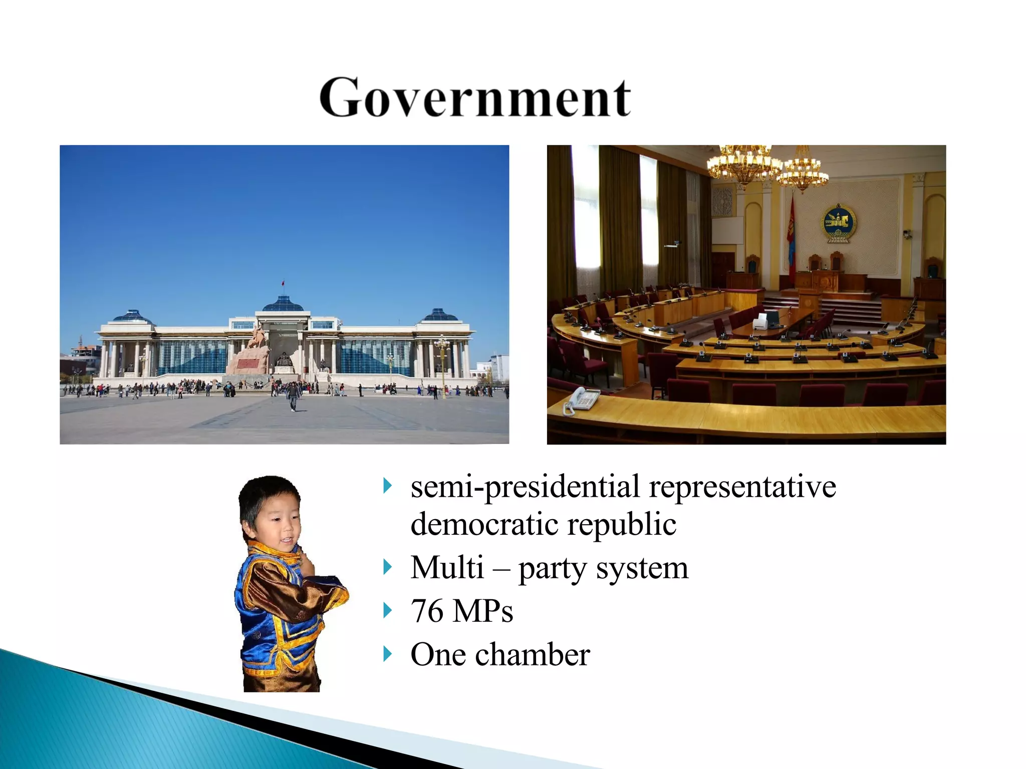 semi-presidential representative democratic republic Multi – party system 76 MPs One chamber 