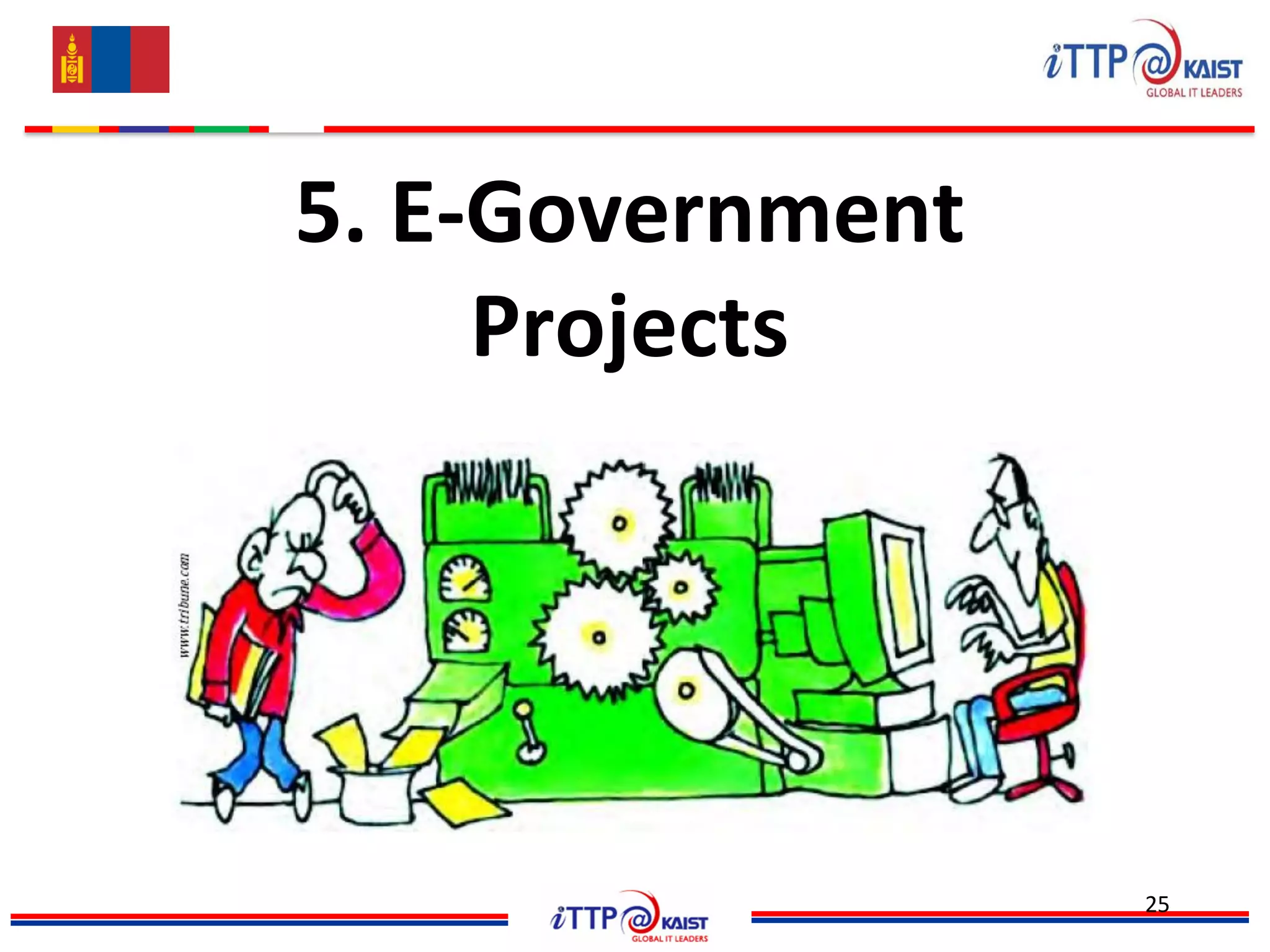 25
5. E-Government
Projects
 