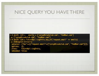 NICE QUERY YOU HAVE THERE
 