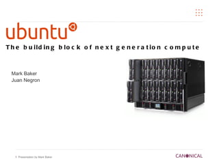 The building block of next generation compute ,[object Object]