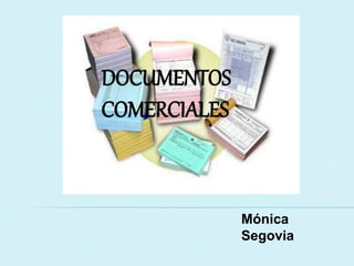 Mónica
Segovia
 