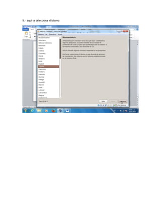 9.- aquí se selecciona el idioma 
 